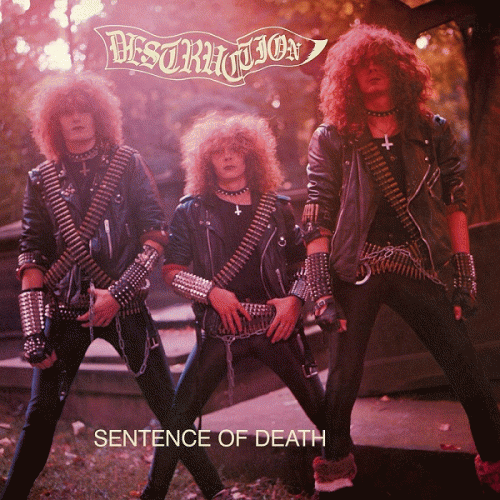 Destruction : Sentence of Death